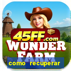 como recuperar conta betano